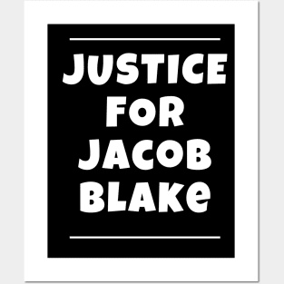 Justice For Jacob Blake Posters and Art